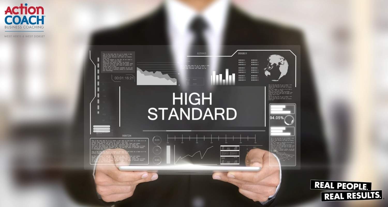 Setting high standard for your business