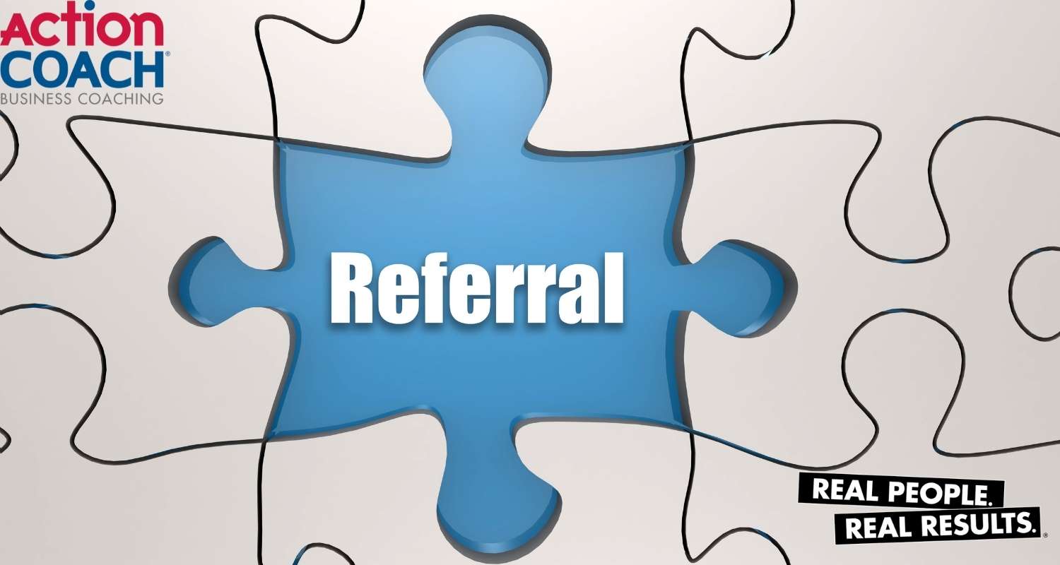 Ask for referrals for a small business coach