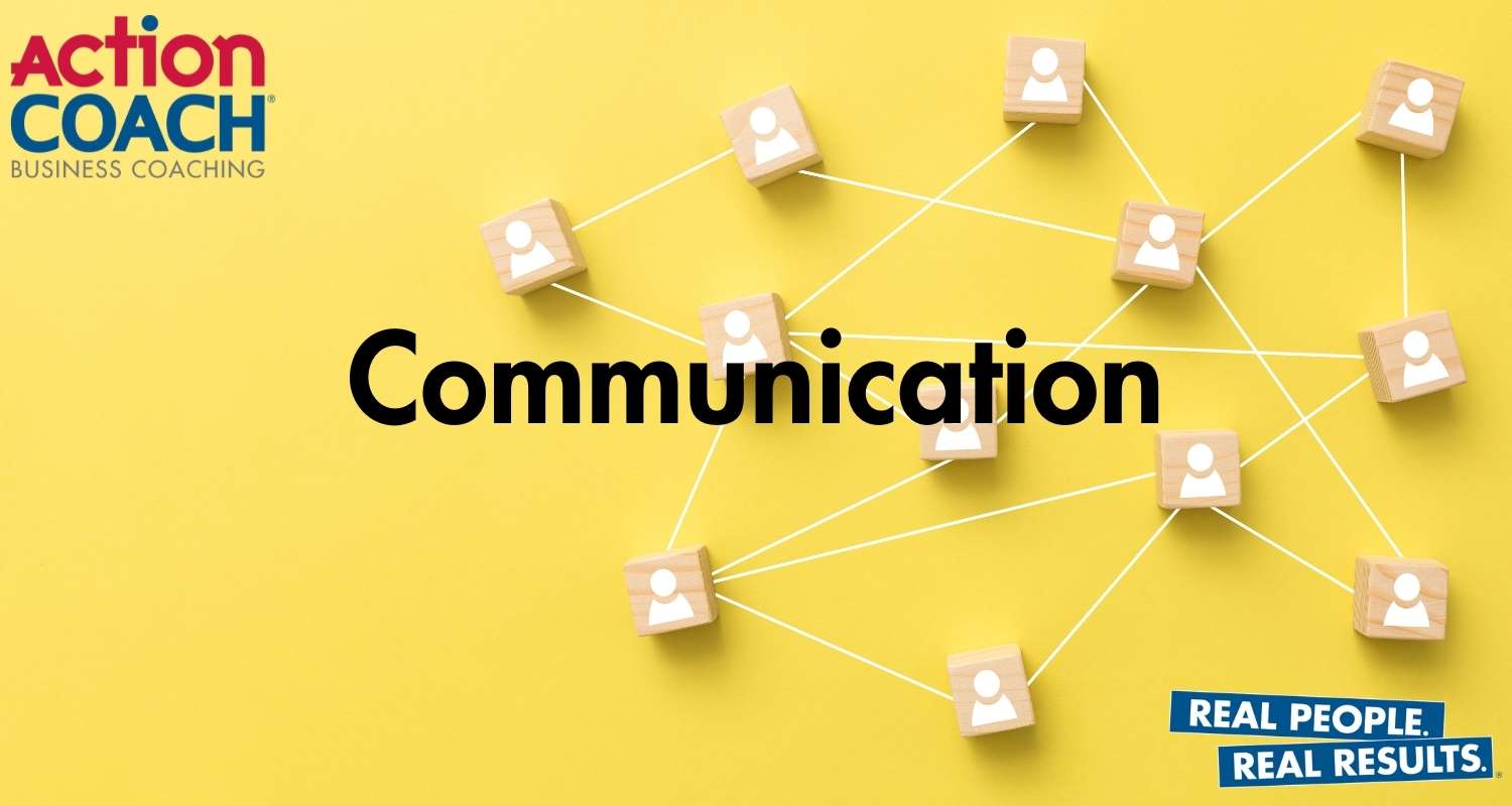 Effective communication leads to successfully managing business