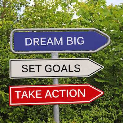 dream big set goals and achieve them